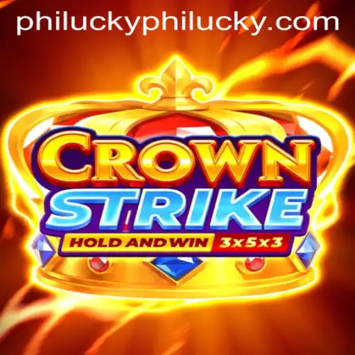 Exploring the Thrilling World of 'CrownStrike' and the Intriguing 'PhiLucky' Mechanics