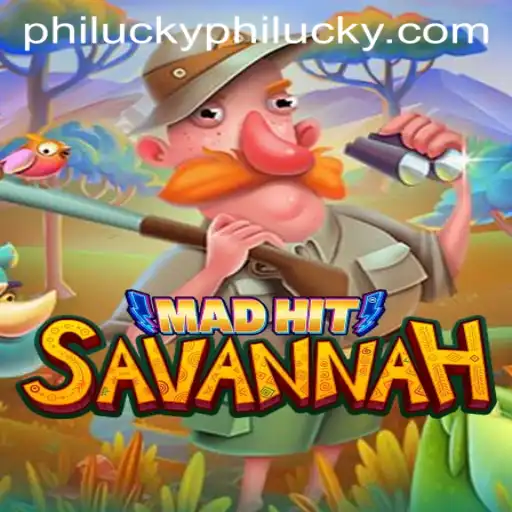 MadHitSavannah: Embarking on a Thrilling Odyssey with PhiLucky